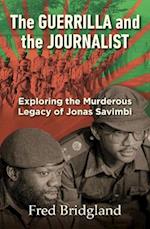 The Guerrilla and the Journalist