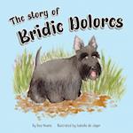 The Story of Bridie Dolores 