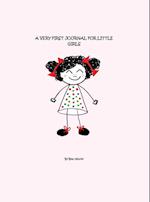 A Very First Journal For Little Girls 