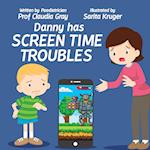 Danny Has Screen Time Troubles 