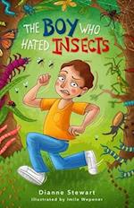 Boy Who Hated Insects,The