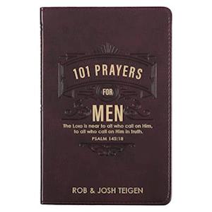 101 Prayers for Men, Powerful Prayers to Encourage Men, Faux Leather Flexcover