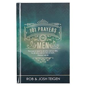 101 Prayers for Men, Powerful Prayers to Encourage Men, Hardcover