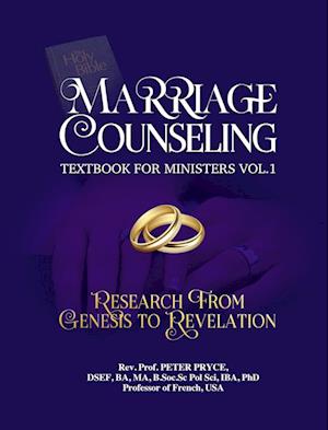 Marriage Counseling Textbook for Ministers Vol. 1