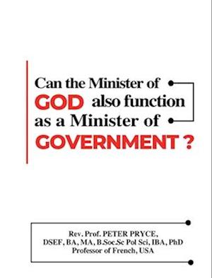 Can the Minister of God Also Function as a Minister of State?