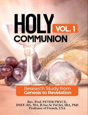 Holy Communion, Vol. 1