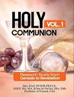 Holy Communion, Vol. 1