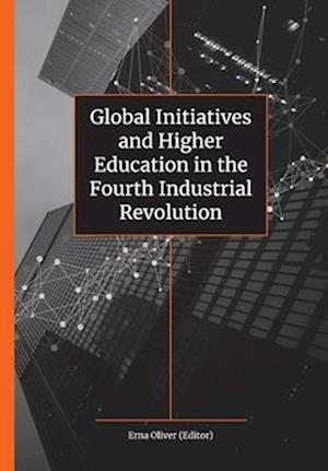 Global Initiatives and Higher Education in the Fourth Industrial Revolution