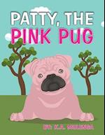 Patty the Pink Pug: An interesting, cute children's book about acceptance for kids ages 3-6,7-8 