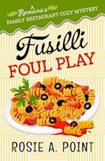 Fusilli Foul Play