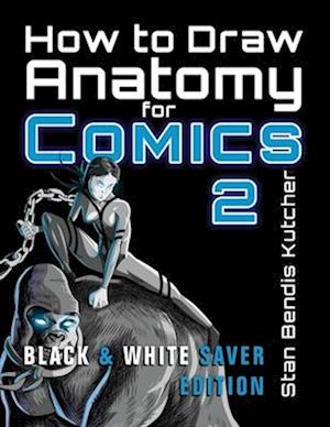 How to Draw Anatomy for Comics 2