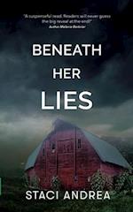 Beneath Her Lies