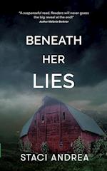 Beneath Her Lies