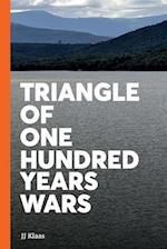 Triangle of One Hundred Years Wars 