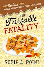 The Farfalle Fatality