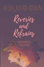 Reveries and Refrains: The Complete Collection 