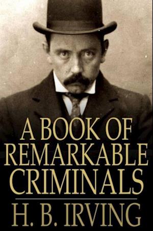 Book of Remarkable Criminals