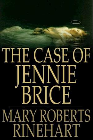 Case of Jennie Brice