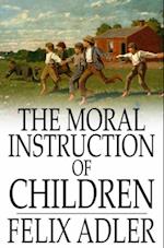 Moral Instruction of Children