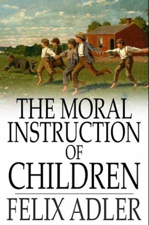 Moral Instruction of Children