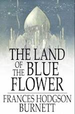 Land of the Blue Flower