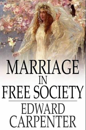 Marriage in Free Society