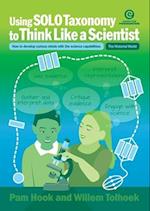 Using SOLO Taxonomy to Think Like a Scientist: How to develop curious minds with the science capabilities 