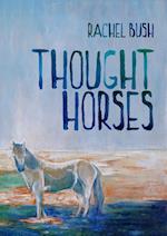 Thought Horses