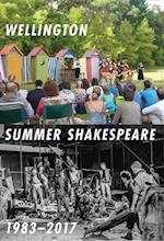 Wellington Summer Shakespeare 1983-2017