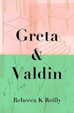 Greta and Valdin