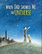 When Dad Showed Me the Universe