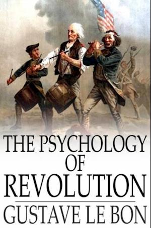 Psychology of Revolution