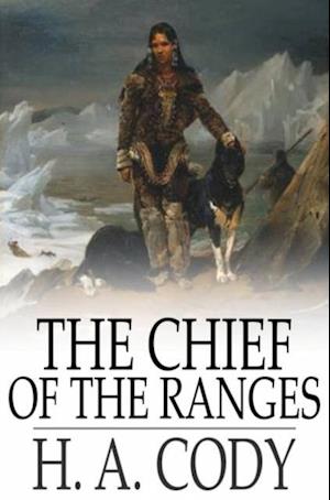 Chief of the Ranges