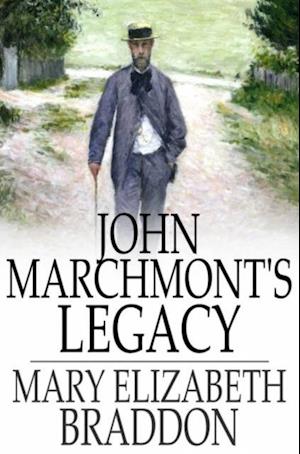 John Marchmont's Legacy