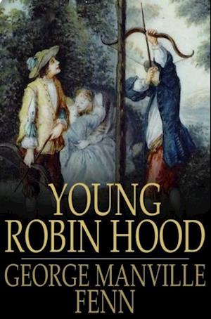 Young Robin Hood