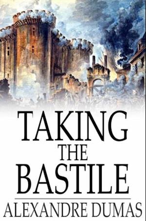 Taking the Bastile