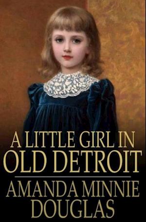 Little Girl in Old Detroit