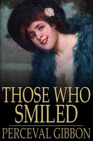 Those Who Smiled