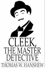 Cleek, the Master Detective