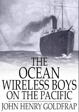 Ocean Wireless Boys on the Pacific