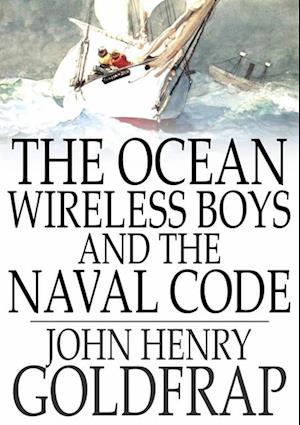 Ocean Wireless Boys and the Naval Code