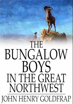 Bungalow Boys in the Great Northwest