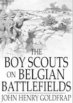 Boy Scouts on Belgian Battlefields