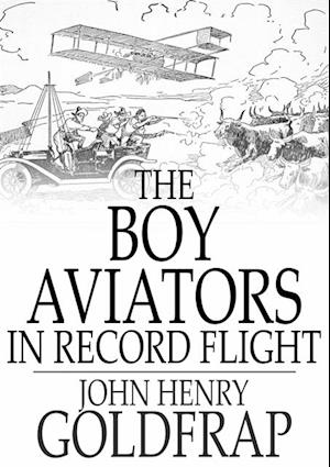 Boy Aviators in Record Flight