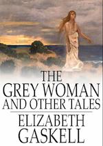 Grey Woman and Other Tales