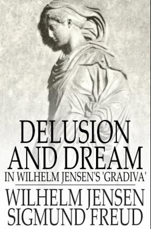 Delusion and Dream