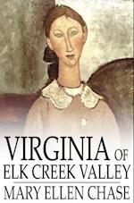 Virginia of Elk Creek Valley