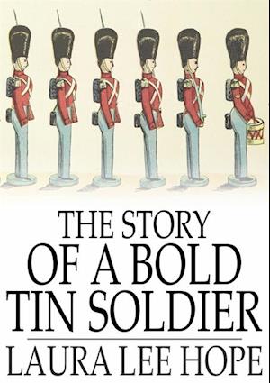 Story of a Bold Tin Soldier