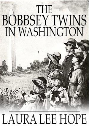 Bobbsey Twins in Washington