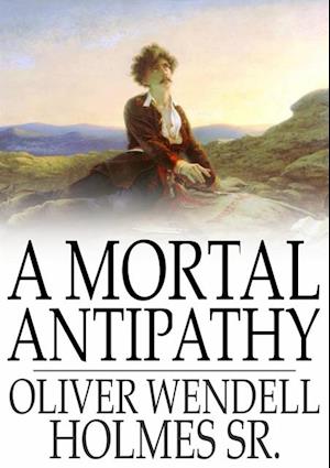 Mortal Antipathy